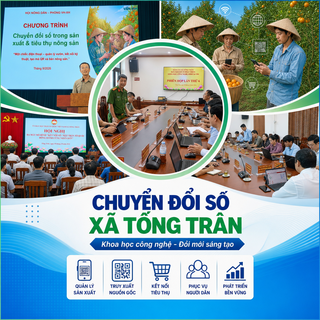 Tống Trân đẩy mạnh chuyển đổi số, phát huy hiệu quả khoa học công nghệ và đổi mới sáng tạo